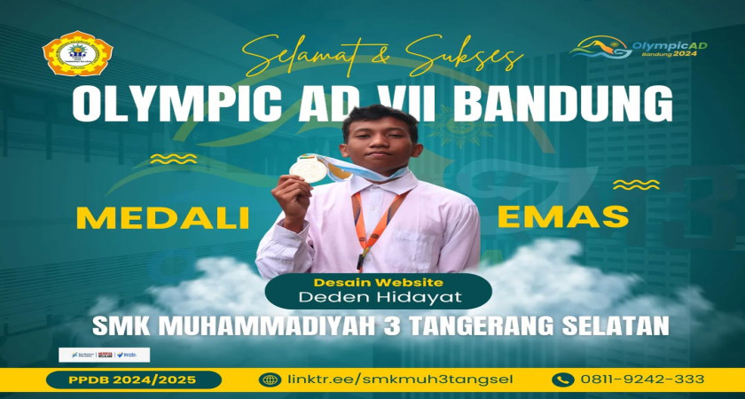 SMK MUHAMMADIYAH 3 TANGSEL BAWA PULANG EMAS DI OLIMPICAD 2024